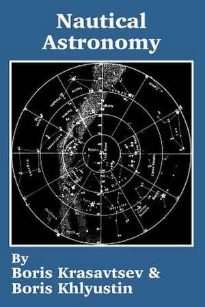 Nautical Astronomy de Boris Krasavtsev