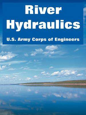 River Hydraulics de U.S. Army Corps of Engineers