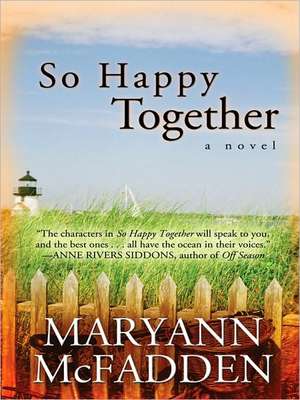 So Happy Together de Maryann McFadden