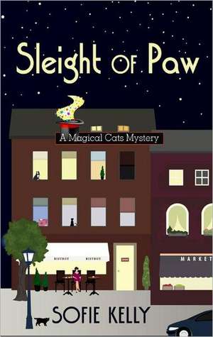 Sleight of Paw de Sofie Kelly