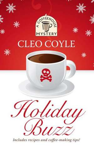 Holiday Buzz de Cleo Coyle