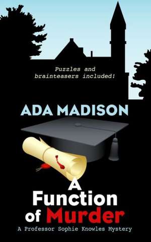 A Function of Murder de Ada Madison