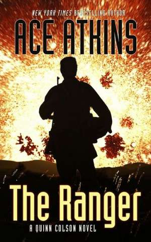 The Ranger de Ace Atkins