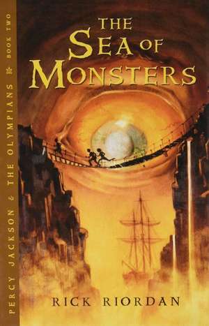 The Sea of Monsters de Rick Riordan