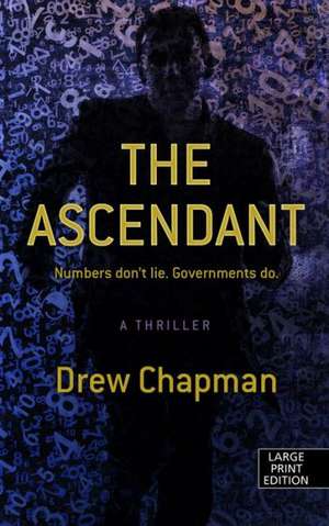 The Ascendant de Drew Chapman