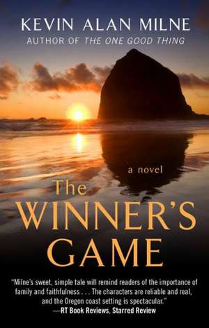 The Winner's Game de Kevin Alan Milne