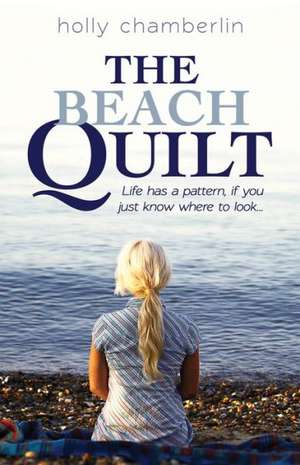 The Beach Quilt de Holly Chamberlin