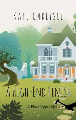 A High-End Finish de Kate Carlisle