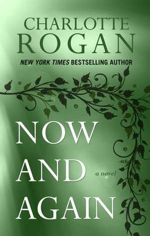 Now and Again de Charlotte Rogan