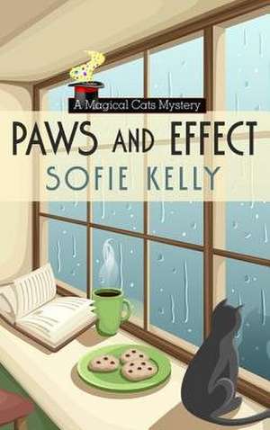 Paws and Effect de Sofie Kelly
