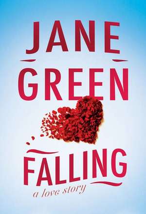 Falling de Jane Green