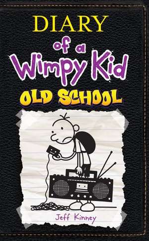 Old School de Jeff Kinney