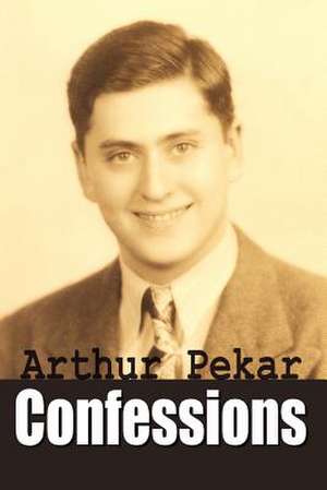 Confessions de Arthur Pekar