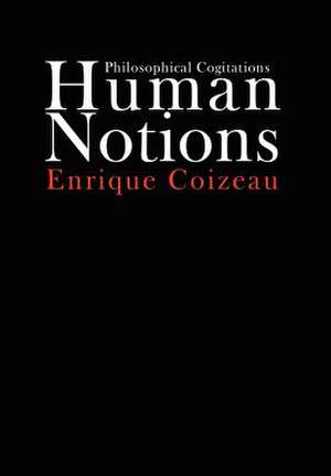 Human Notions de Enrique Coizeau