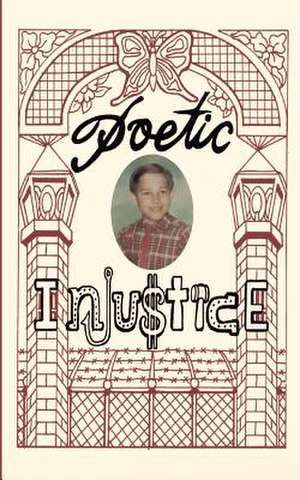 Poetic Injustice de Paul Mountainman