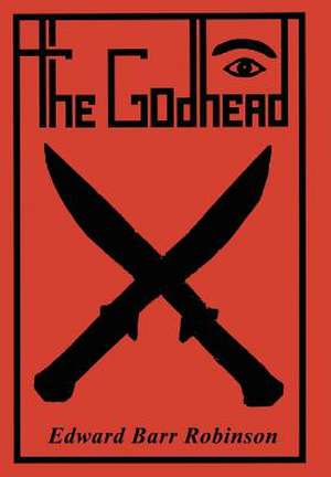 The Godhead de Edward Barr Robinson