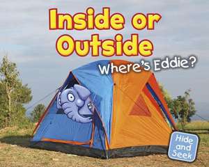 Inside or Outside: Where's Eddie? de Daniel Nunn