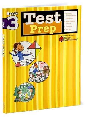 Test Prep: Grade 3 (Flash Kids Harcourt Family Learning) de Flash Kids Editors