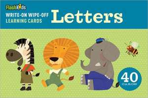 Write-On Wipe-Off Learning Cards: Letters de Flash Kids Editors