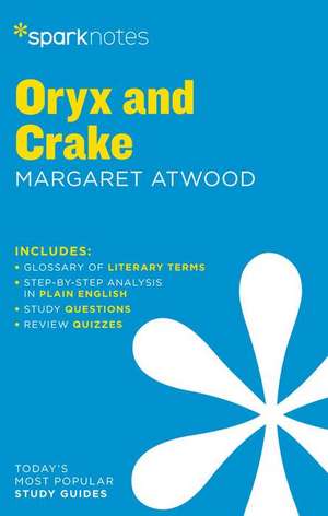 Oryx and Crake Sparknotes Literature Guide de Sparknotes