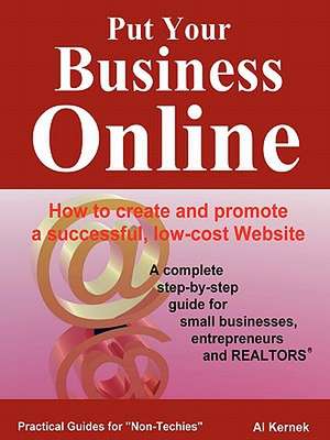 Put Your Business Online de Al Kernek