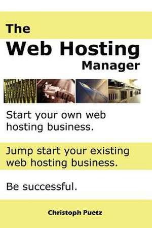 Puetz, C: Web Hosting Manager