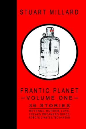 Frantic Planet de Stuart Millard