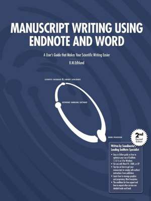 Manuscript Writing Using Endnote and Word de Bengt Edhlund