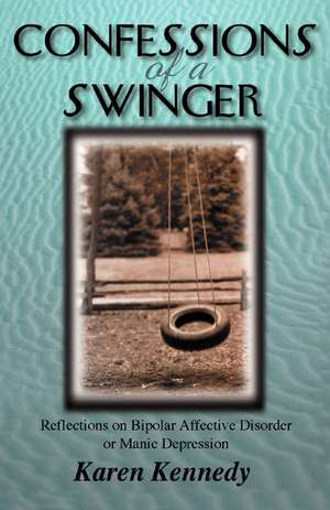 Confessions of a Swinger de Karen Kennedy