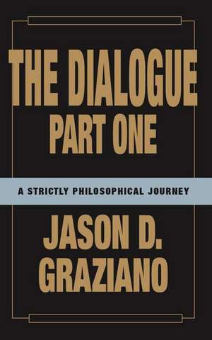 The Dialogue de Jason Graziano