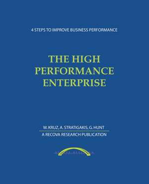 The High Performance Enterprise de Walter Kruz