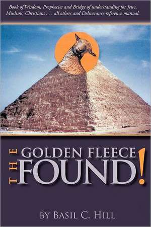 The Golden Fleece Found! de Basil Hill