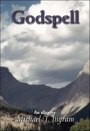 Godspell de Michael T. Ingram