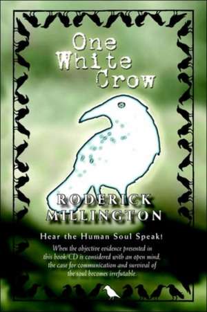 One White Crow de Roderick Millington