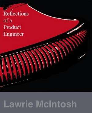 Reflections of a Product Engineer de Trafford Publishing