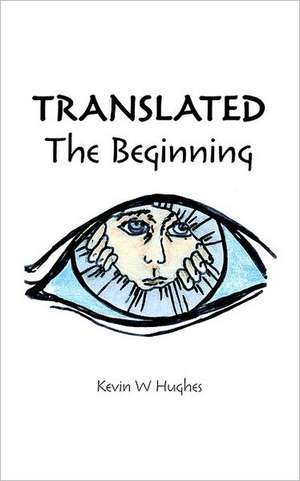 Translated de Kevin W. Hughes