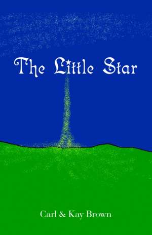 The Little Star de Carl Brown