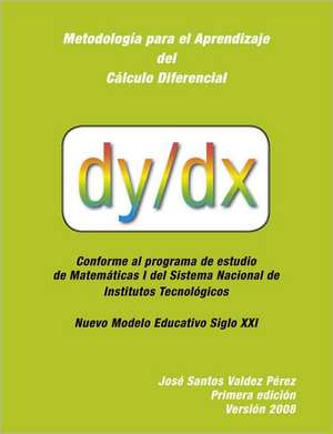 Metodologia Para El Aprendizaje del Calculo Diferencial de P. Valdez P.