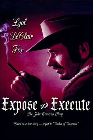 Expose and Execute de Lyal LeClair Fox