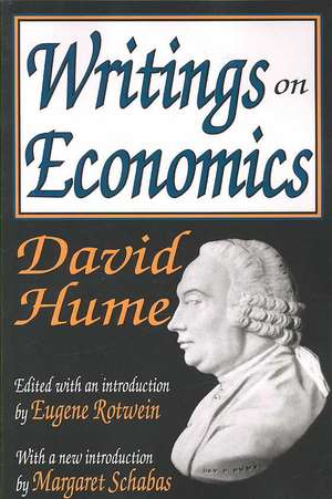 Writings on Economics de David Hume