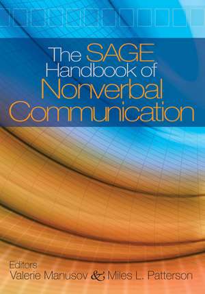 The SAGE Handbook of Nonverbal Communication de Valerie L. Manusov