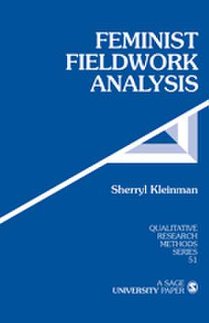 Feminist Fieldwork Analysis de Sherryl Kleinman