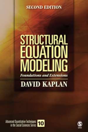 Structural Equation Modeling: Foundations and Extensions de David W. Kaplan