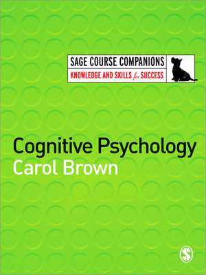 Cognitive Psychology de Carol Brown