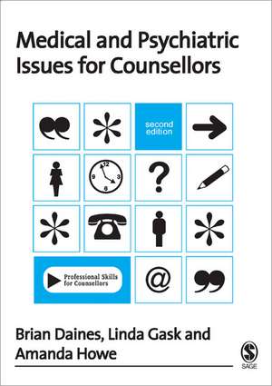 Medical and Psychiatric Issues for Counsellors de Brian Daines