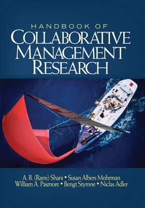 Handbook of Collaborative Management Research de A. B. Rami Shani