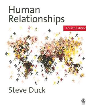 Human Relationships de Steve Duck