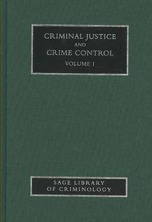 Criminal Justice and Crime Control de John Muncie