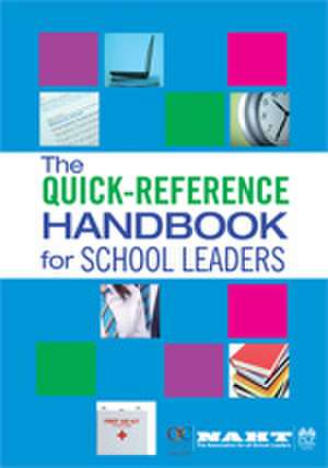 The Quick-Reference Handbook for School Leaders de National Association of Head Teachers