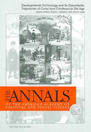 Developmental Criminology and Its Discontents: Trajectories of Crime from Childhood to Old Age de Robert J. Sampson